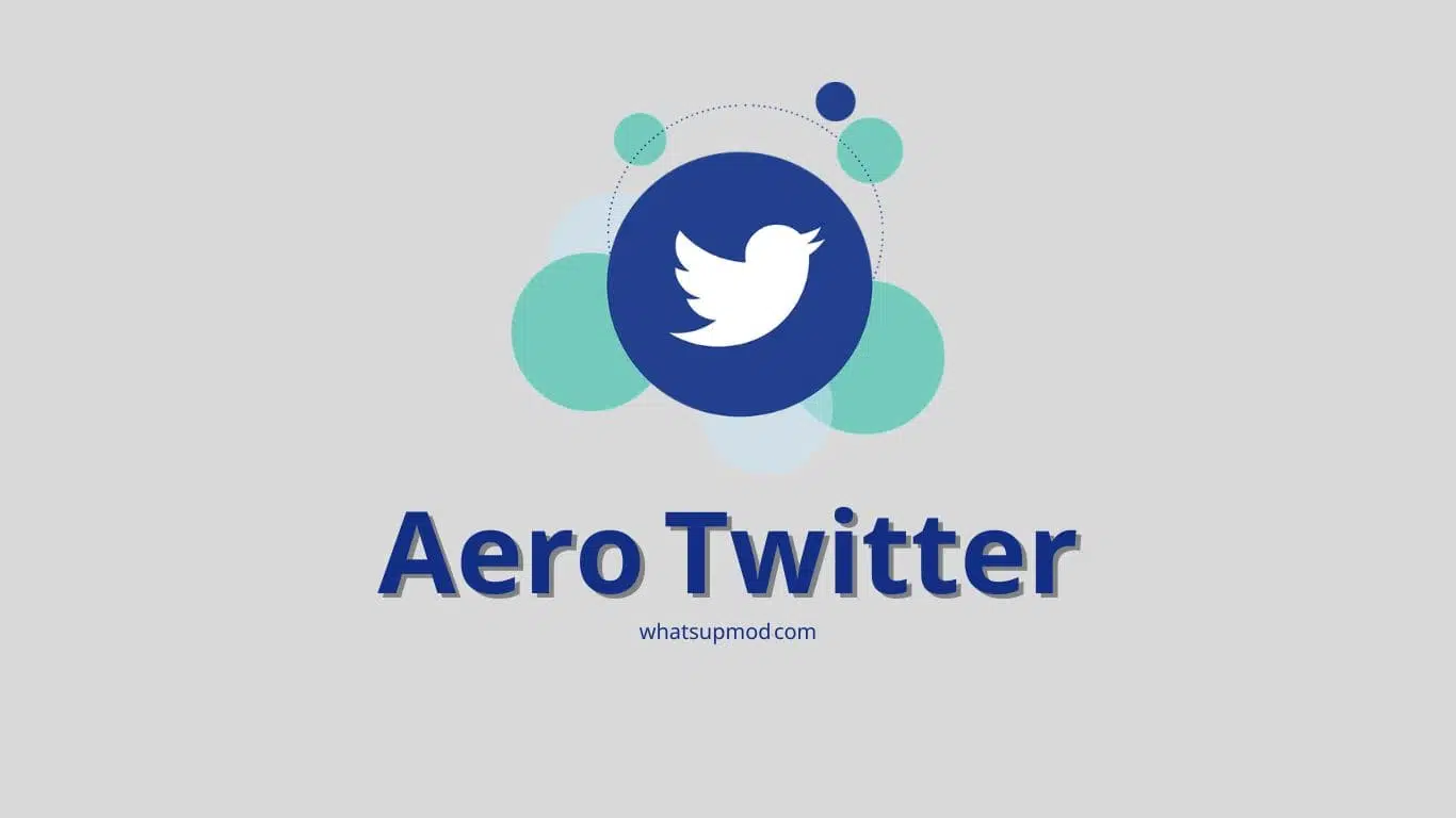 Aero Twitter APK Download 2022