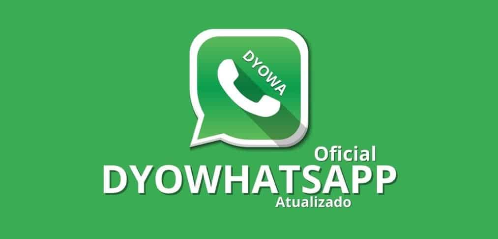 Dyowa Whatsapp Atualizado 2022