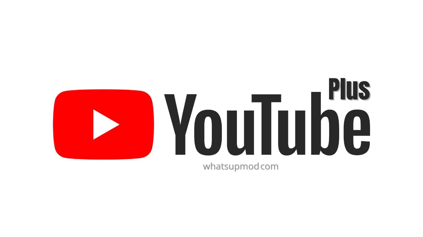 Youtube Plus Mod Apk 2022 (Premium Desbloqueado)