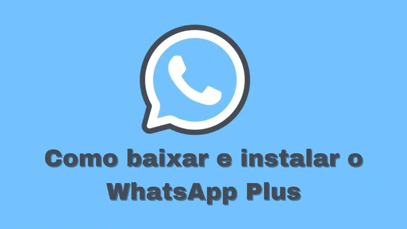 Como baixar e instalar o WhatsApp Plus (1)
