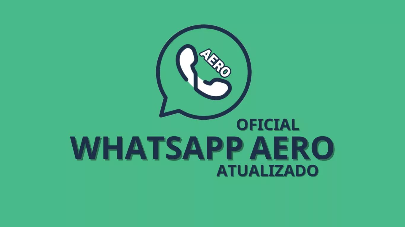 WhatsApp Aero Atualizado 2023